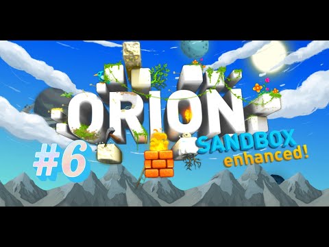 Прохождение Orion Sandbox Enhanced №6 (Финал)