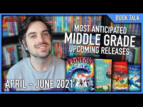 Most Anticipated 2021 Middle Grade Releases | Q2 ✨