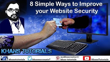 8 Simple Ways to Improve your Website Security | Khans Tutorials