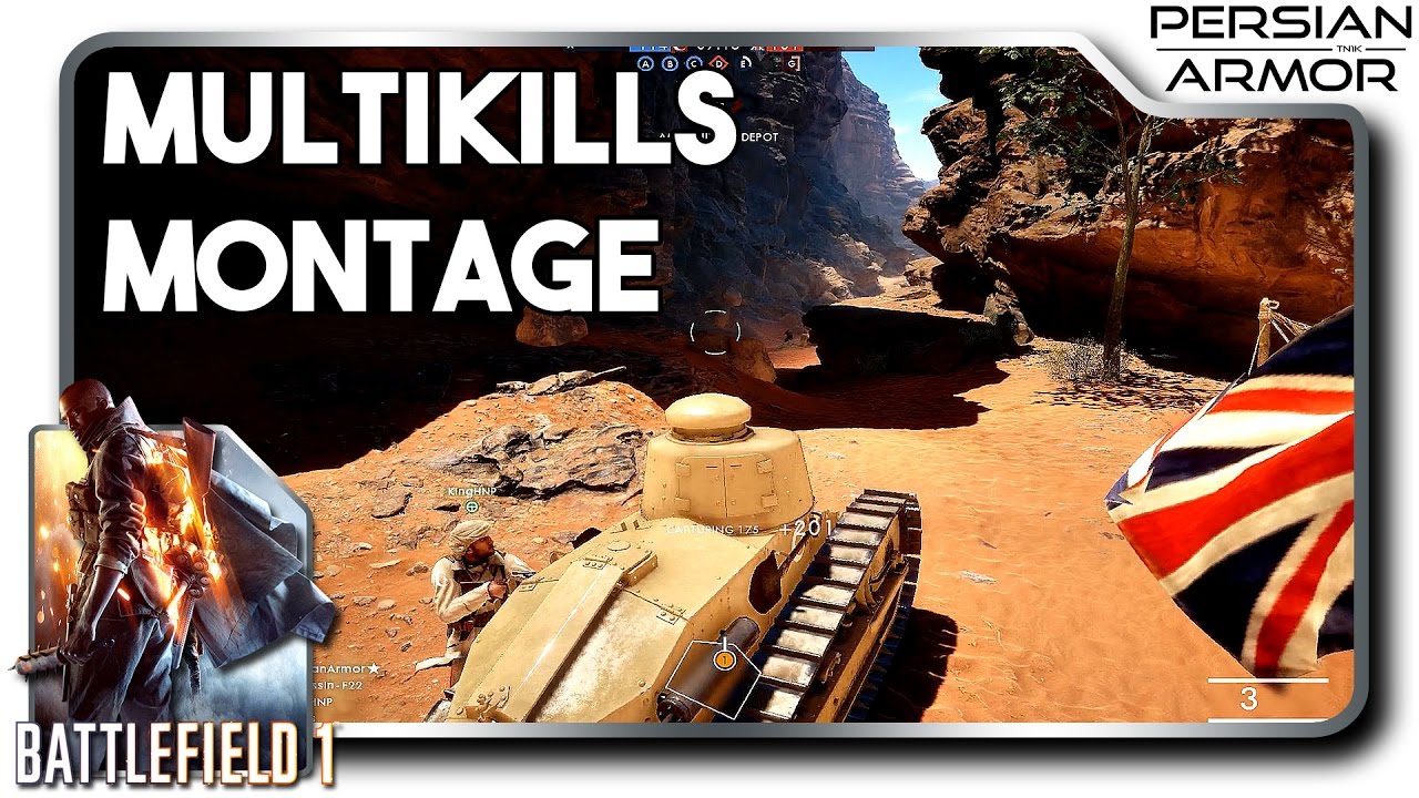 Battlefield 1 Light Tank Montage | PersianArmor
