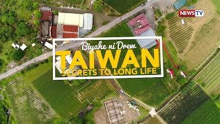 Biyahe ni Drew: Taiwan’s secrets to long life | Full episode