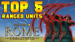 Top 5 Ranged Units in Total War: Rome Remastered