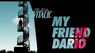 Vitalic - My Friend Dario