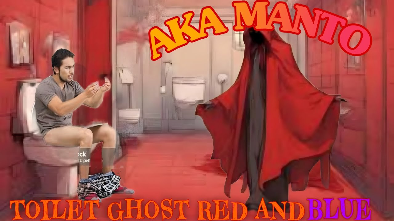 AKA MANTO Toilet Ghost With Red And Blue Toilet Paper 👻 What You