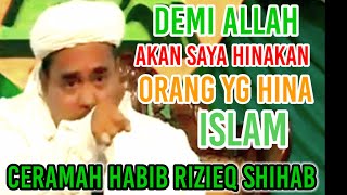 🔴 CERAMAH HABIB RIZIEQ SHIHAB,KENAPA BACA ALQURAN HARUS PAKE LANGGAM JAWA? KURANG AJAR!!!