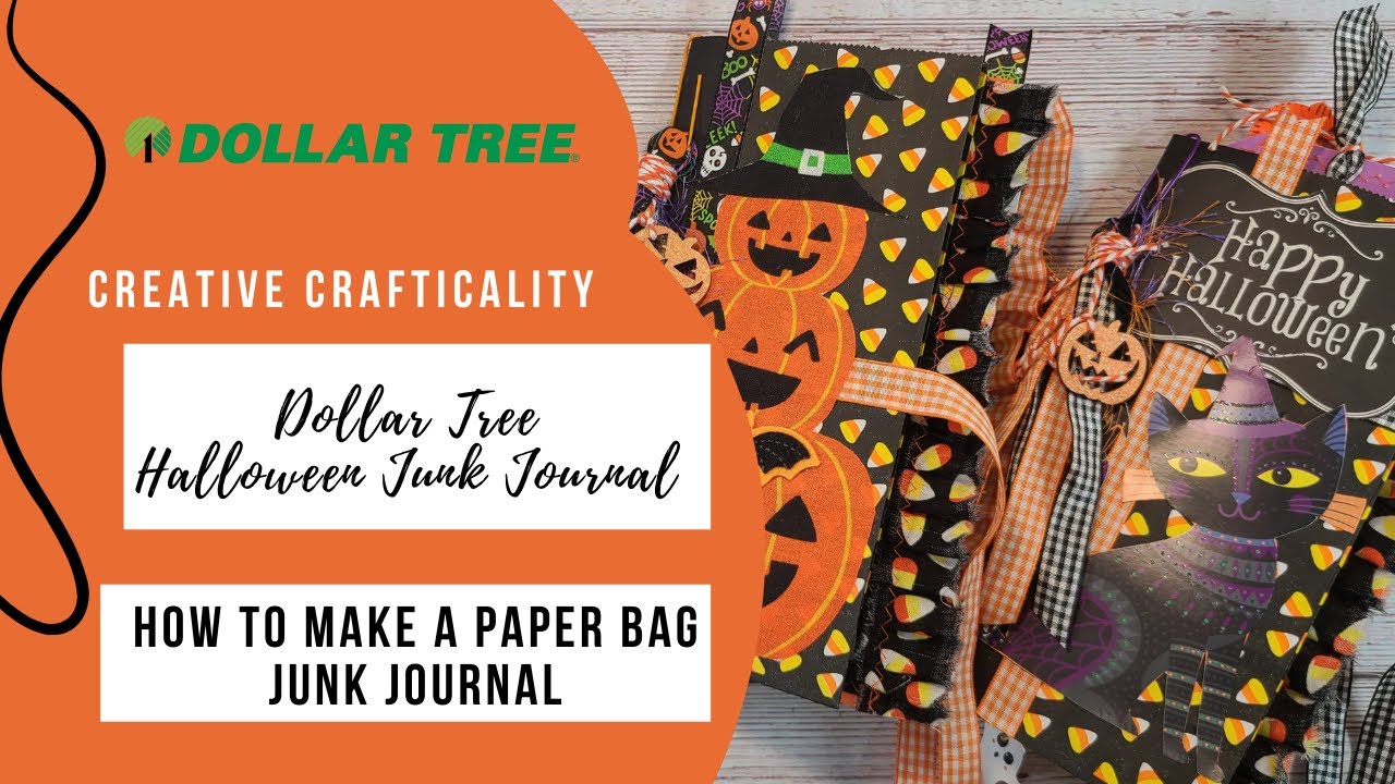 Dollar Tree Halloween Junk Journal: How to Make a Lunch Sack Junk Journal