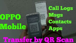 Oppo Mobile data transfer by QR Scan but how?? screenshot 4