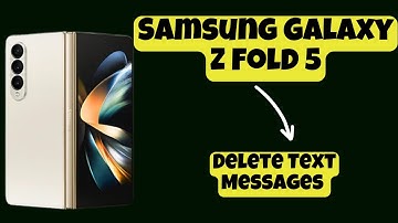 Delete Text Messages SAMSUNG GALAXY Z Fold 5 || How to remove text messages