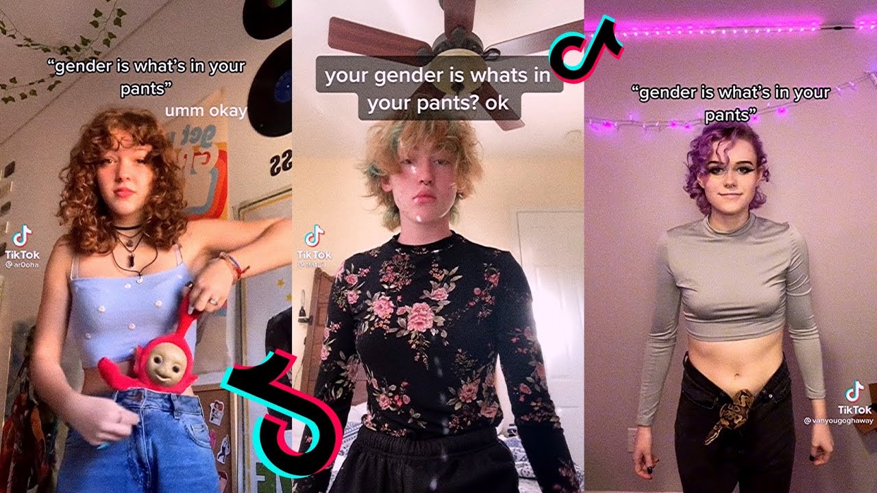 Gender is what's in your pants ~ Sweet Tiktok Compilation 