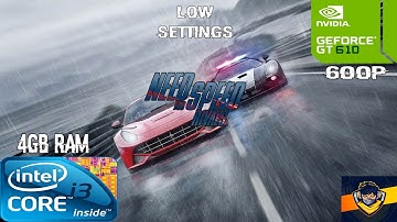 Need For Speed Rivals : I3 3220+Gt 610 2Gb - 600P Low Settings