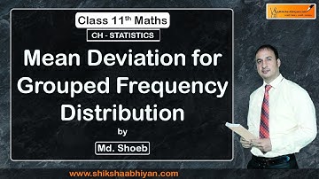 Mean Deviation for Grouped Frequency Distribution - #CBSE Class 11 Maths