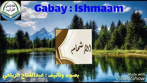 Gabay : Ishmaam منظومة الإشمام . بصوت القارئ عبد الفتاح الزيلعي