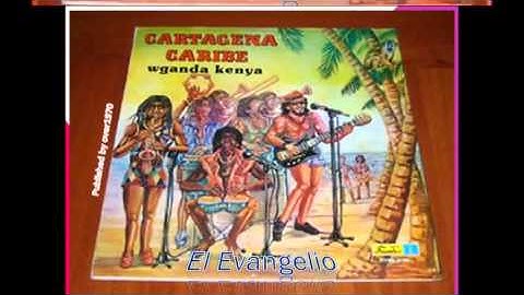 El Evangelio   Wganda Kenya