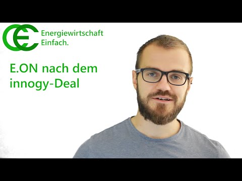 E.ON nach dem innogy-Deal (Westenergie, EEM)