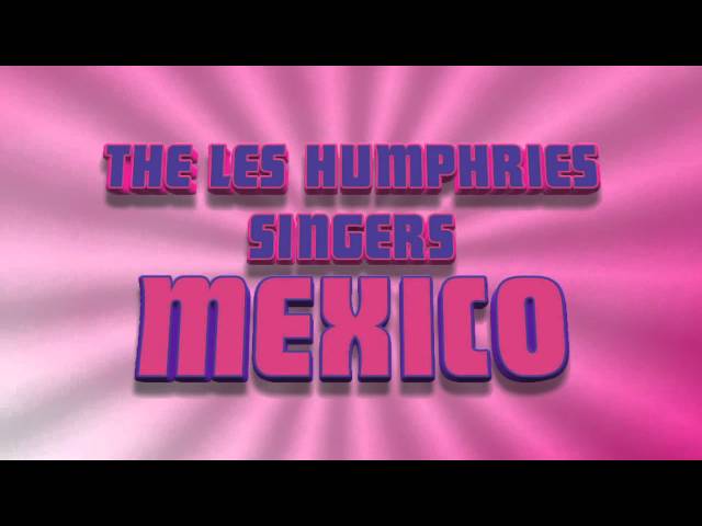The Les Humphries Singers - Mexico (Vinyl 1972) class=