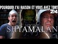 Pjrevat  m night shyamalan  incassable  signes 24