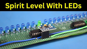 Spirit Level With LEDs Using Arduino Nano and gyroscope GY521 | 74HC595