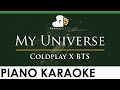 Coldplay X BTS - My Universe - LOWER Key (Piano Karaoke Instrumental)