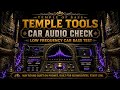 TEMPLE TOOL CAR AUDIO CHECK ⚡ LOW FREQUENCY CAR BASS TEST 2026