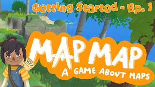 Getting Started! - Map Map Ep. 1 Profile