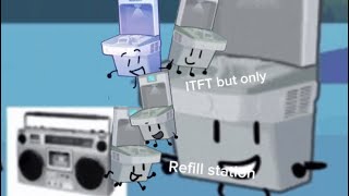 ITFT but only when refill station is on screen