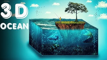 3D Ocean Concept Photo Manipulation Tutorial in Photoshop || Hasan Mia