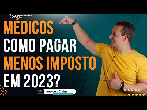 Médicos como pagar menos imposto em 2023?