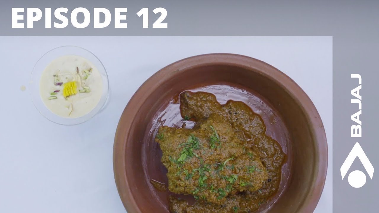 Bajaj Electricals presents Food Memoirs with Chef Hemant Oberoi EP12- Khad Cooking