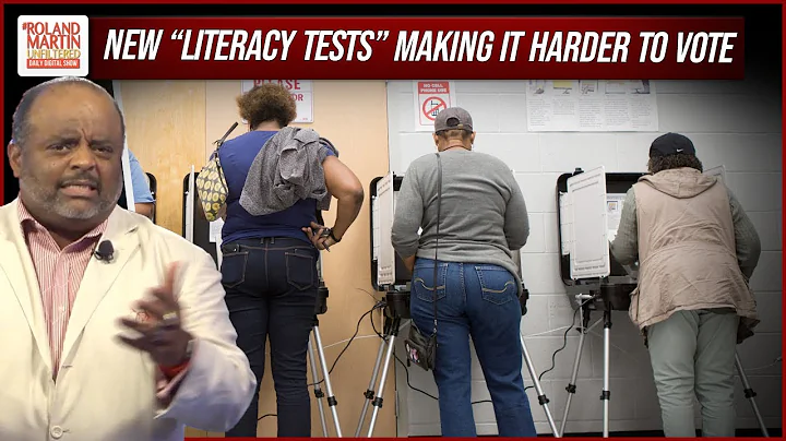NEW Voter "Literacy Tests" To BLOCK Many Poor Peop...