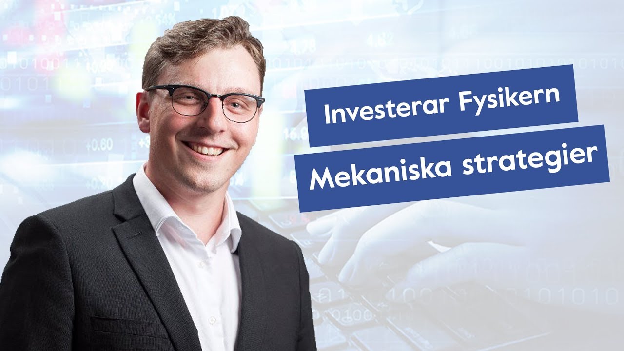 Mekaniska strategier med InvesterarFysikern