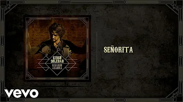 Ricardo Arjona - Señorita (Audio)