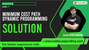 Minimum Cost Path Dynamic Programming Explained with Code | Leetcode #64