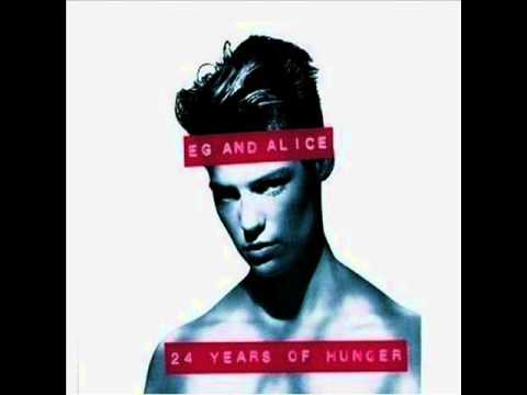 Eg & Alice — Eg & Alice ‎– 24 Years Of Hunger - 08 Doesn't Mean That Much To Me
