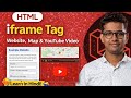 HTML iframe Tag in Hindi | Embed Website, Map & YouTube Video