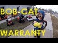 BOB-CAT QuickCat Warranty Experience (Flat caster tire @ 10 hours)