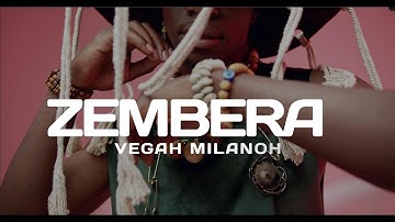 Vegah Milanoh - Zembera (Official Music Video)