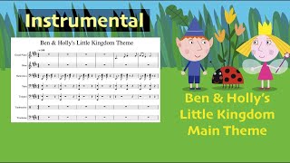 Ben & Holly's Little Kingdom Theme Full Instrumental