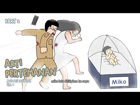 APA ARTI SEBUAH PERTEMANAN - PART 2 (Animasi sekolah SMA) Dhot design eps. 8