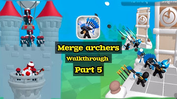 merge archers: walkthrough part 5 merge archers bow and arrow (iOS.android) #mergearchers #youtube