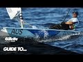 Guide to Laser Class Sailing with Olympic Gold Medallist Tom Burton | Gillette World Sport