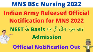 MNS BSc Nursing 2022 Latest Update | Indian Army Released Official Notification | NEET Score Needed