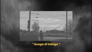 BUNGA DI TELINGA - Noh Salleh (Lyrics)
