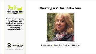 Creating a Virtual Catio Tour | Karen Kraus | 2020 Fundraising Day by Community Cats Podcast 5 views 2 weeks ago 32 minutes