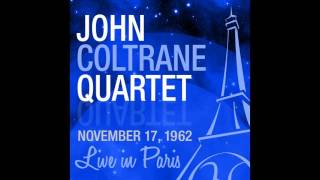 The John Coltrane Quartet - Everytime We Say Goodbye (Live 1962)