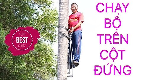 Thiết bị leo dừa| Thanh niên chạy bộ trên cột điện thẳng đứng