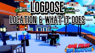LOGPOSE LOCATION & WHAT IT DOES (One Fruit Simulator) screenshot 3