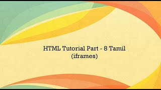 HTML5 Tutorial For Beginners in Tamil | Iframes | SurajTheDeveloper