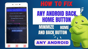 How to fix home, minimize and back butters that are not working / soft keys app on any android