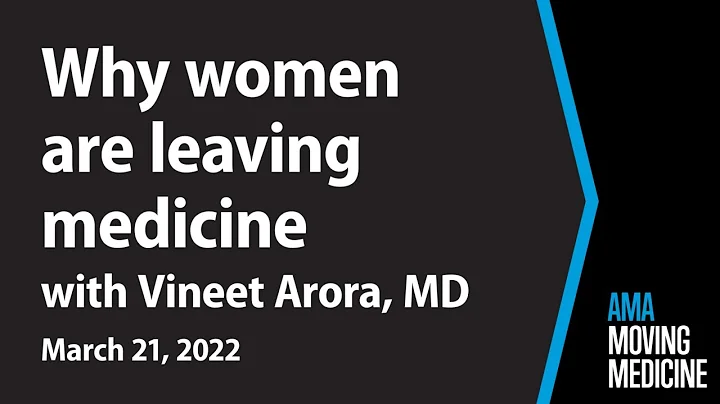 Women in medicine are burning out. Vineet Arora, M...