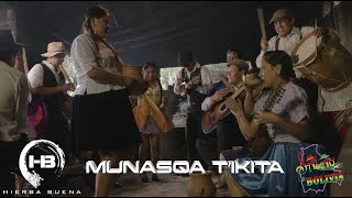Munasqa Tiquita Huayño Hierbabuenabolivia
